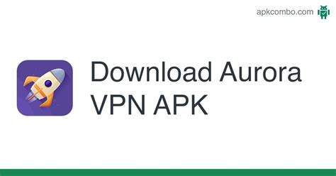 aurora vpn for android